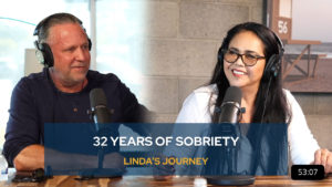 Linda's Journey to 32 Years of Sobriety